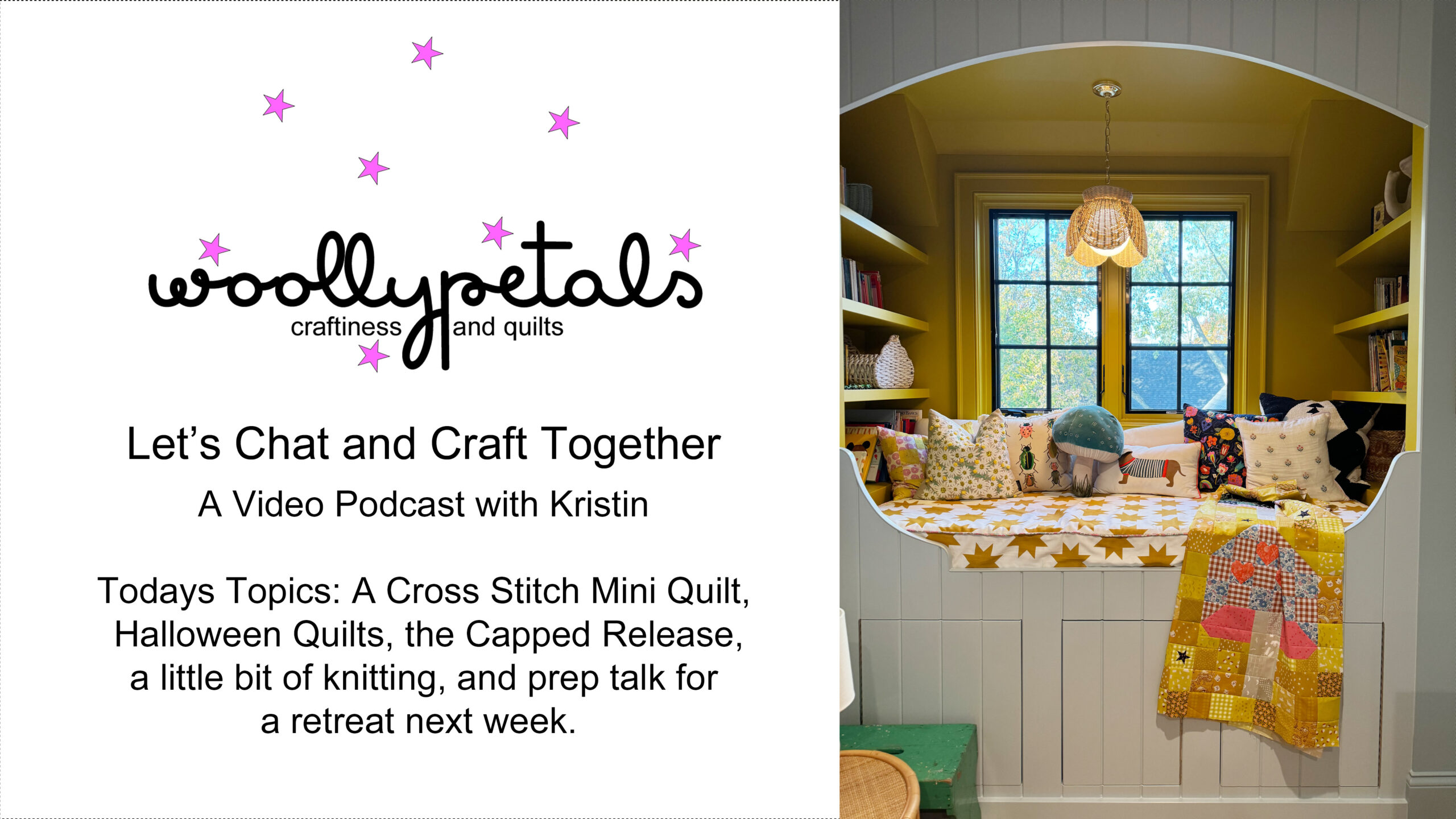 woollypetals Craft and Chat Episode 1